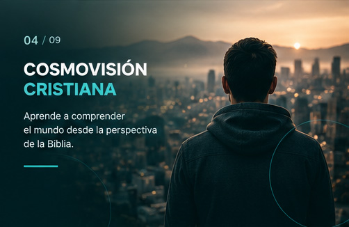 Cosmovisión Cristiana